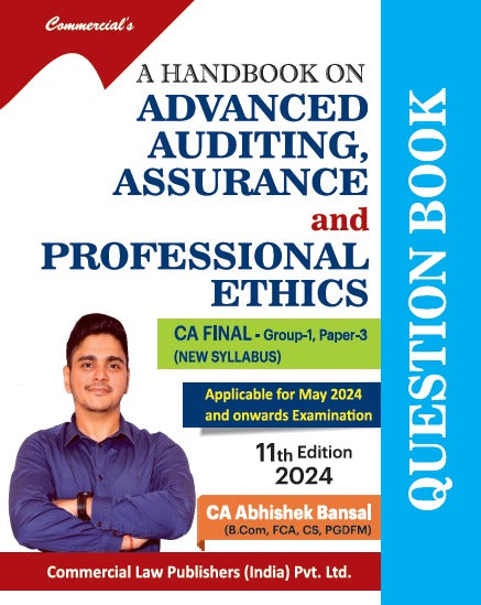 Commercial's A Handbook on Advanced Auditing, Assurance and Professional Ethics (Question Book) for CA Final (2023 Scheme) by CA Abhishek Bansal