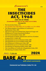 Commercial's Insecticides Act, 1968 with Rules [As amended vide Noti. No. SO 1148(E), dt. 6-3-2024] Bare Act book