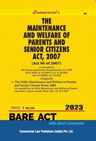Commercial's Maintenance and Welfare of Parents and Senior Citizens Act, 2007 Bare Act book