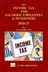 Income Tax for Salaried Employees & Pensioners - Book By Puri Publication