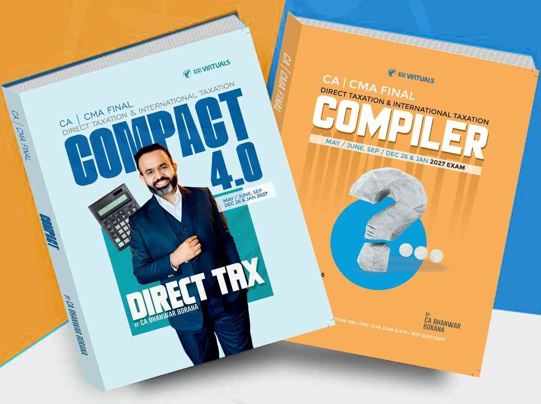 CA/CMA Final Direct Tax & International Taxation (Q&A COMPILER + COMPACT 2.0) Combo Books Set by CA Bhanwar Borana