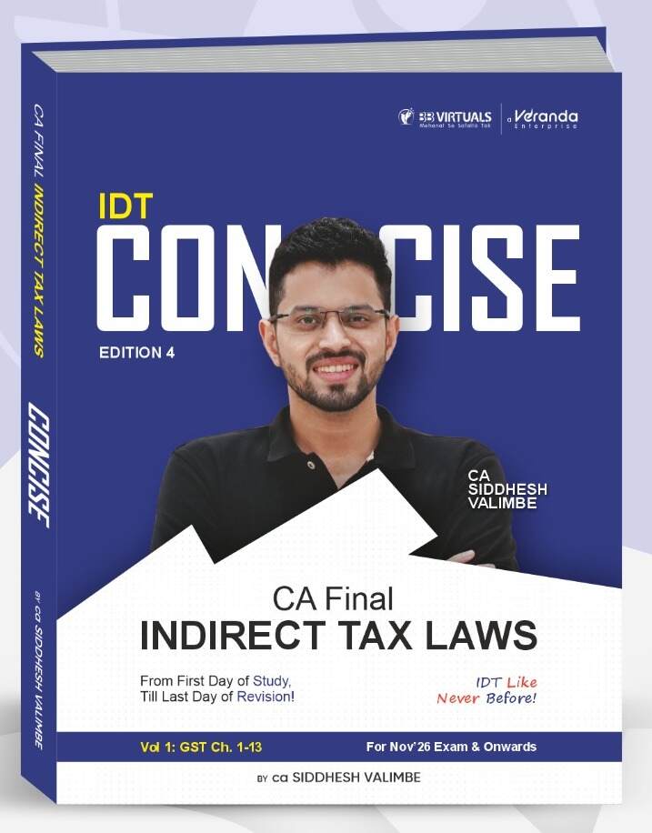 CA Final Indirect Tax Laws Concise (Concept Books) by CA Siddhesh Valimbe